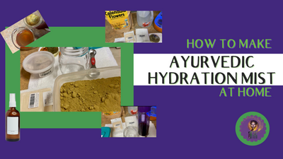Ayurvedic (Loc.Loose) Hydration Hair Mist