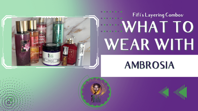 Fifi's Layering Combos: What to wear with Ambrosia